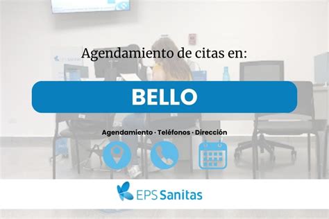 numero telefono citas sanitas|EPS Sanitas: Cómo agendar citas por Internet o。